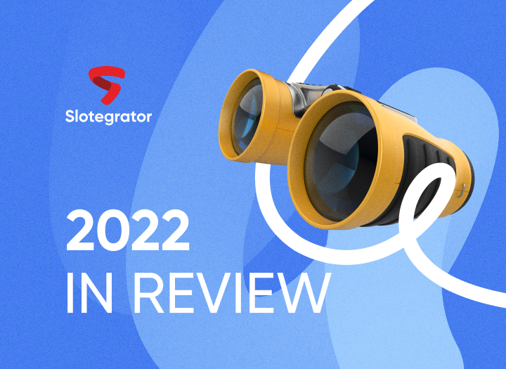 Slotegrator’s most memorable events and innovations of 2022